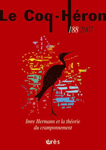 Revue le coq héron Tome 188 : imre hermann et la théorie de l'agrippement