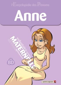 L'Encyclopédie des prénoms - Tome 21 : Anne
