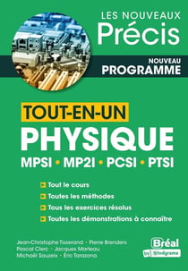 Les nouveaux précis : Tout-en-un physique MPSI, MP2I, PCSI, PTSI