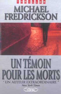 Un temoin pour les morts