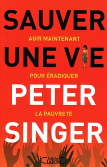 Sauver une vie - agir maintenant pour éradiquer la pauvreté