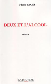 Deux et l'alcool