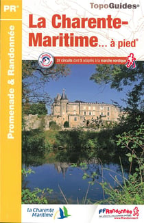 La Charente-Maritime... à pied