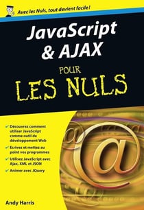 Javascript Et Ajax Pour Les Nuls (Poche)