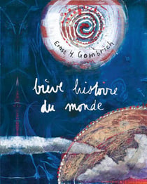 Brève histoire du monde (édition 2010)