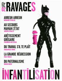 Ravages t.2 - infantilisation