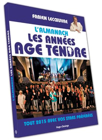 L'almanach les annees age tendre 2015
