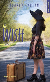 The wish Tome 4 : Catori