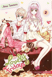Lovely fridays Tome 2