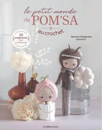 Le petit monde de Pom'sa au crochet