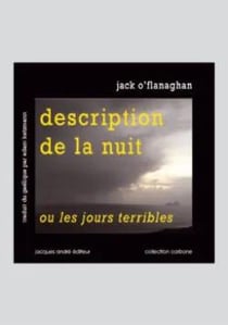 Description de la nuit : les jours terribles