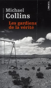 Les gardiens de la vérité