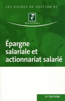 Épargne salariale et actionnariat salarié