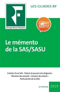 Les guides RF : le mémento  de la SAS/SASU (10e édition)