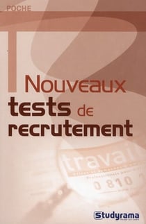 Nouveaux tests de recrutement