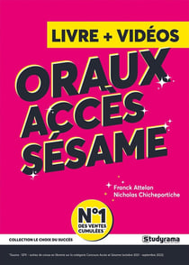 Accés, sésame : devenez un crack aux oraux (édition 2023)