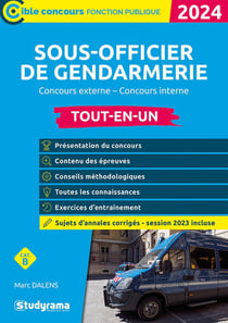 Sous-officier de gendarmerie : Tout-en-un - Concours externe (édition 2024)