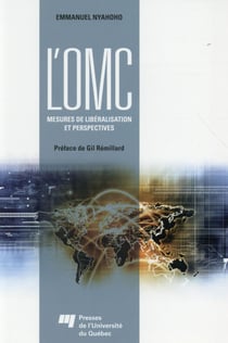 Omc : mesures de liberalisation et perspectives