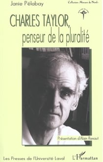 Charles taylor, penseur de la pluralite
