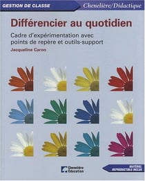 DIFFERENCIER AU QUOTIDIEN