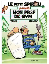 Le Petit Spirou présente Tome 1 : mon prof de gym