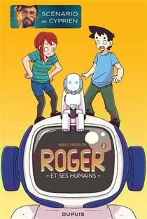 Roger et ses humains Tome 2