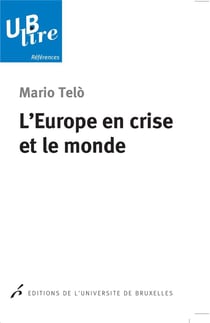 L'europe en crise et le monde