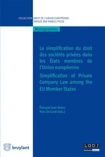 La simplification du droit des sociétés privées dans les États membres de l'Union européenne