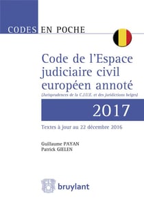 Code De L Espace Judiciaire Civil Europeen Annote 2017
