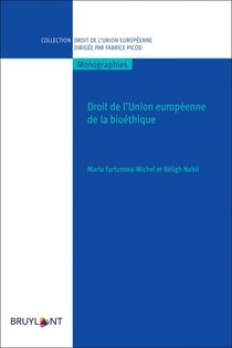 Droit de l'Union européenne de la bioéthique