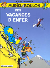 Des vacances d'enfer
