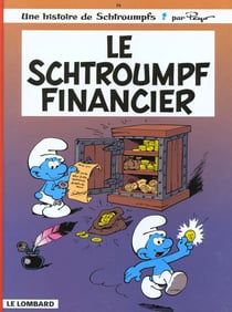 Les Schtroumpfs Tome 16 : le Schtroumpf financier