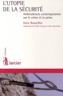 L'utopie de la securite