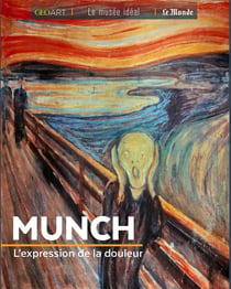 Munch - l'expression de la douleur