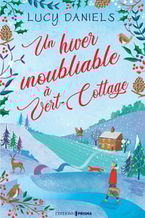 Un hiver inoubliable à Vert-Cottage