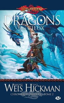 Chroniques perdues Tome 2 : dragons des cieux