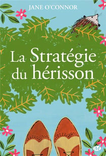 La stratégie du hérisson