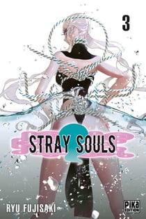 Stray souls Tome 3