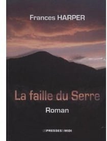 LA FAILLE DU SERRE