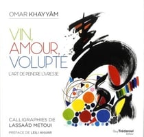 Vin, amour, volupté - l'art de peindre l'ivresse