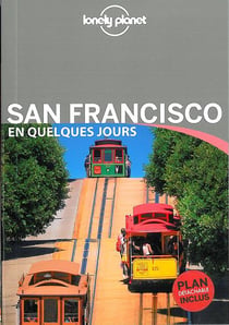 San Francisco En Quelques Jours - Lonely Planet