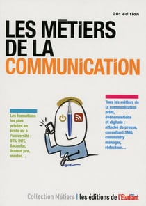 Les métiers de la communication (20e édition)
