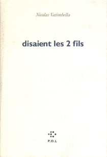 Disaient les deux fils