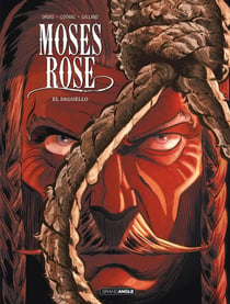Moses Rose Tome 3 - el Deguello