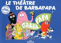 Barbapapa : le théâtre de Barbapapa