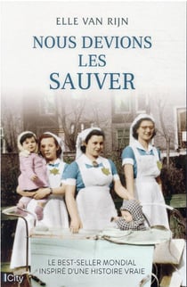 Nous devions les sauver