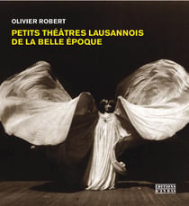 Petits théâtres lausannois de la Belle Époque