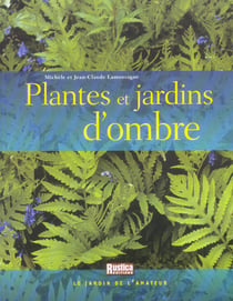Plantes et jardins d'ombre