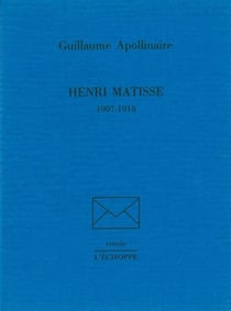 Henri Matisse : 1907-1918