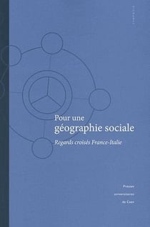 Pour une géographie sociale - regards croisés France-Italie